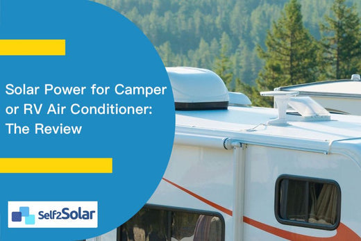 Solar Power for Camper or RV Air Conditioner: The Review – self2solar